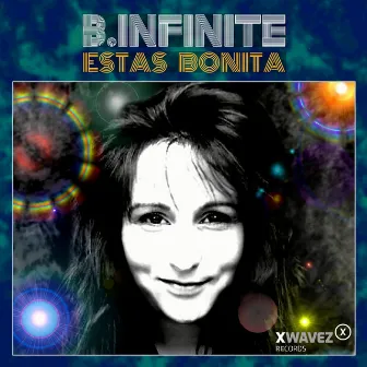 Estas Bonita by B.Infinite