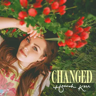 Changed by Hannah Kerr