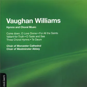 Vaughan Williams: Hymns & Choral Music by Douglas Guest