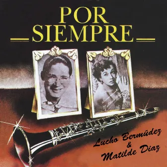 Por Siempre by Lucho Bermúdez