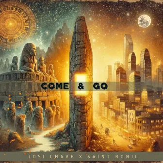 Come & Go by Josi Chave