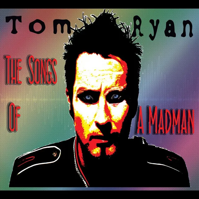 The Songs of a Madman