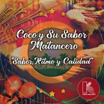 Sabor, Ritmo y Calidad by Coco Y Su Sabor Matancero