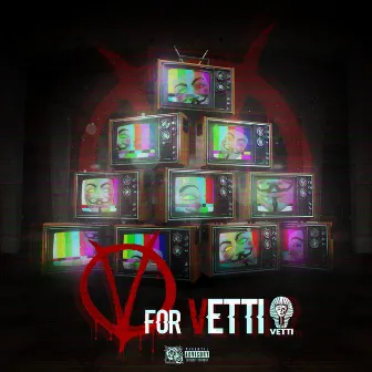 V For Vetti by DJ Vetti