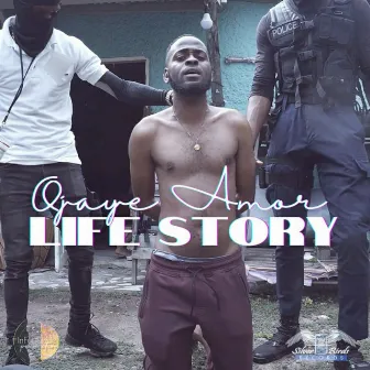 Life Story by Ojaye Amor