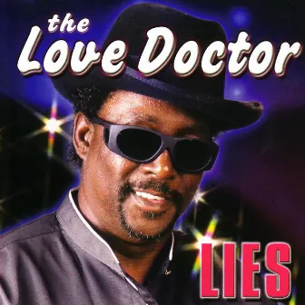 Lies by The Love Doctor