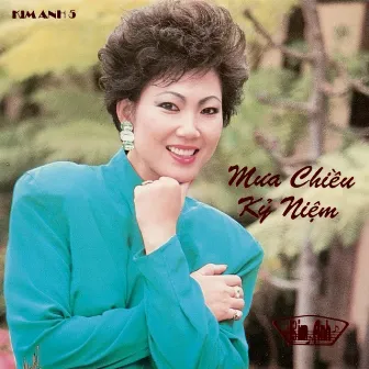 Mưa Chiều Kỷ Niệm by Kim Anh