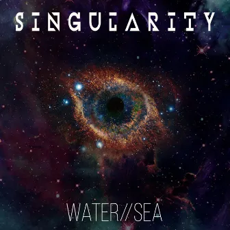 Water // Sea by Singularity