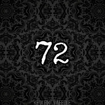 72 by Ke1X