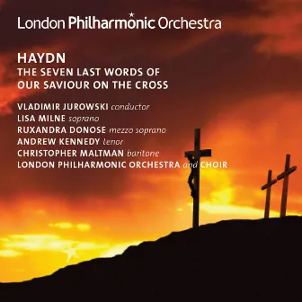 Haydn: The Seven Last Words of our Saviour on the Cross by Ruxandra Donose