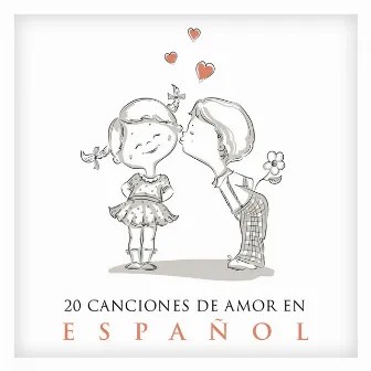 20 Canciones de Amor en Español by Los Flamenkitos