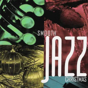 Smooth Jazz Christmas by Bill Wolfer