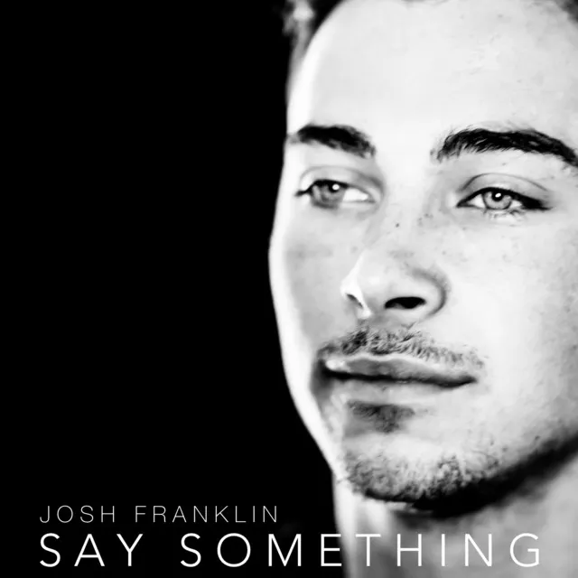 Say Something