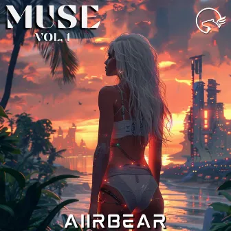 MUSE vol.1 by AiirBear