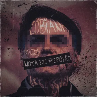 Nota de Repúdio by Mc Cobiank