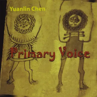 Primary Voice by Yuanlin Chen