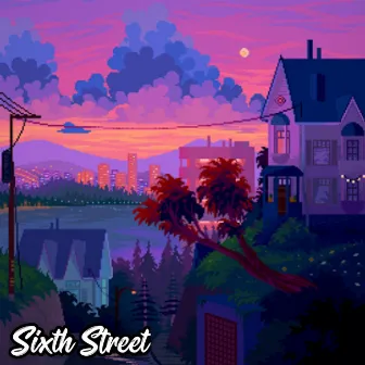 Sixth Street by Gwatz