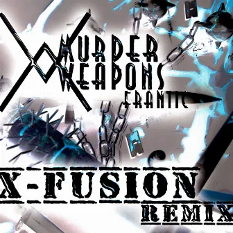 Frantic (X-Fusion Remix) by X-Fusion