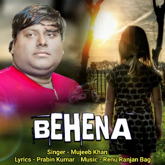 Behena by Mujeeb Khan