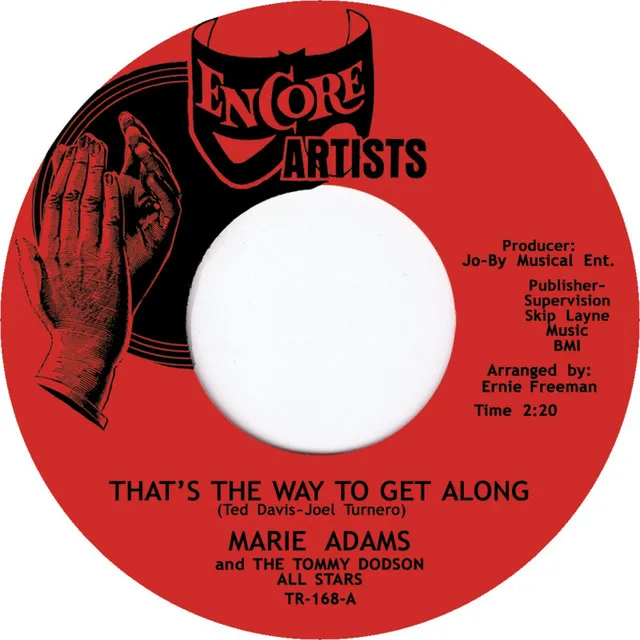 That's The Way To Get Along (feat. Tommy Dodson All Stars)