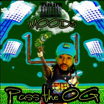 Pass the OG by Mood3