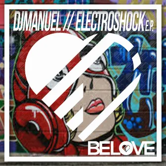 Electroshock E.P. by DjManuel