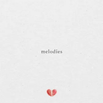 melodies by Heart Memories