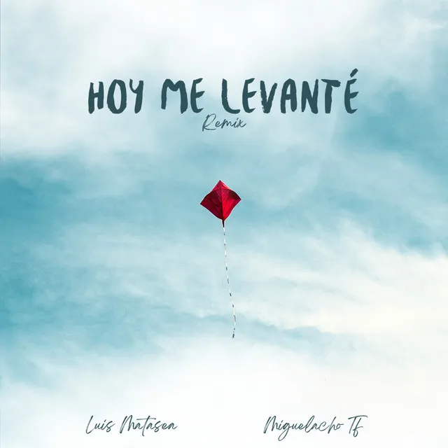 Hoy Me Levanté - Remix