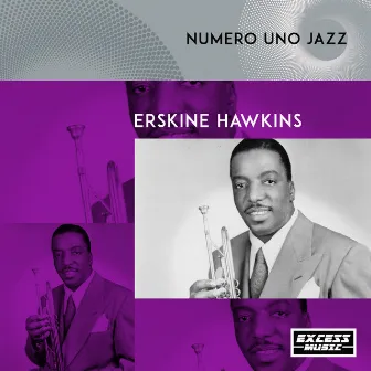 Numero Uno Jazz by Erskine Hawkins