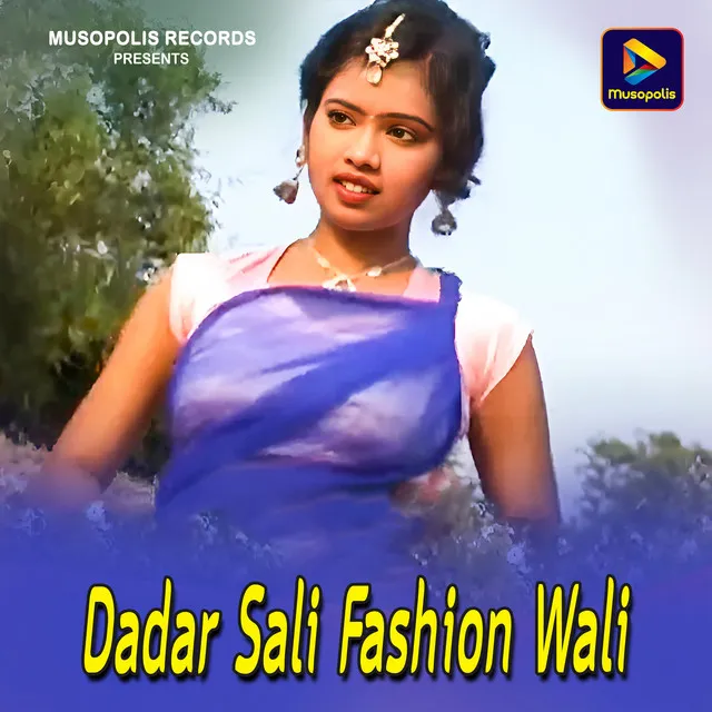 Dadar Sali Fashion Wali