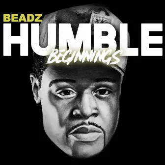 Humble Beginnings by Beadz