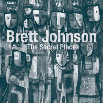 The Secret Place EP by Brett Johnson