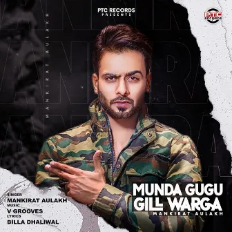 Munda Gugu Gill Warga by Mankirat Aulakh