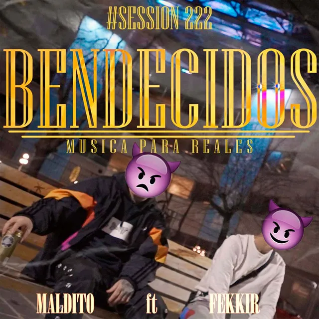 #Session222 (Musica para Reales) Bendecidos