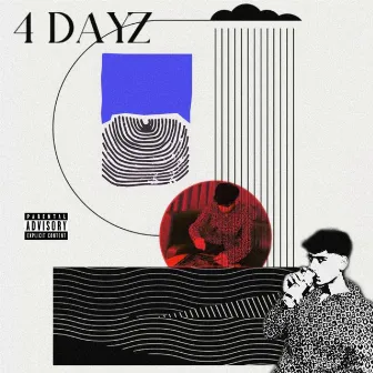 4 DAYZ by Aditya Rajgor