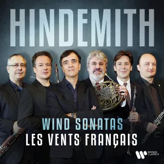 Hindemith: Wind Sonatas by Les Vents Français