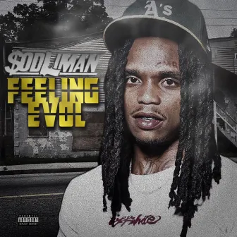 FEELIN EVOL by Sod Liman