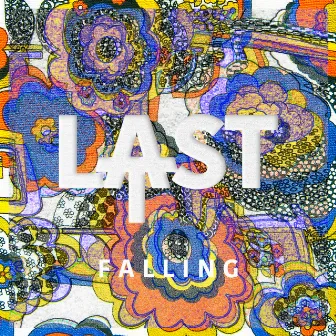 Falling by At Last