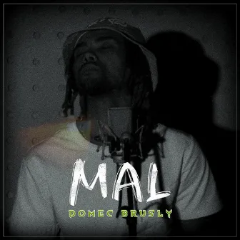 Mal by Domec Brusly