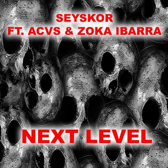 Next Level by Seyskor