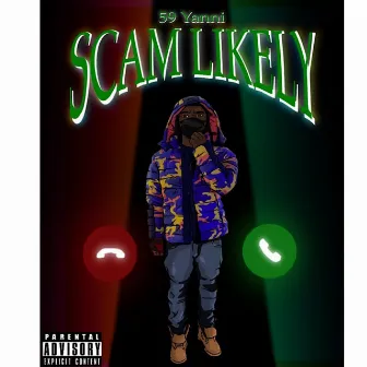 Scam Likely by 59Yanni