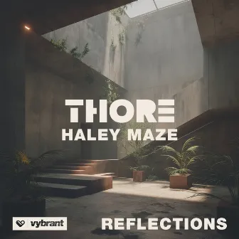 Reflections by Haley Maze