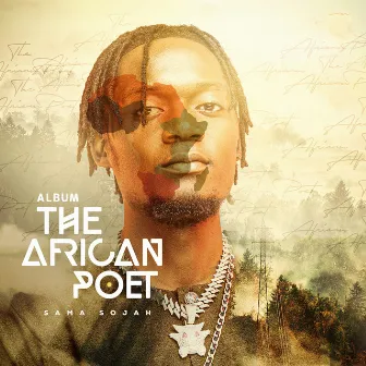 The African Poet by Sama Sojah