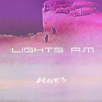 Agnes by Lights A.M