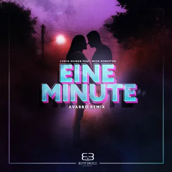 Eine Minute (Avarro Remix) by Avarro