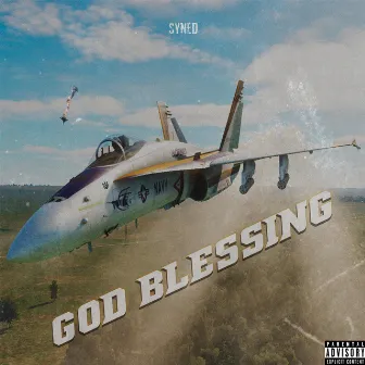 GOD BLESSING by syned