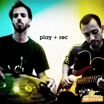 Play+Rec by Fik y las Flores Molestas