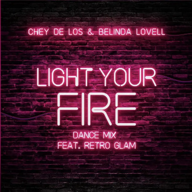 Light Your Fire (Dance Mix)