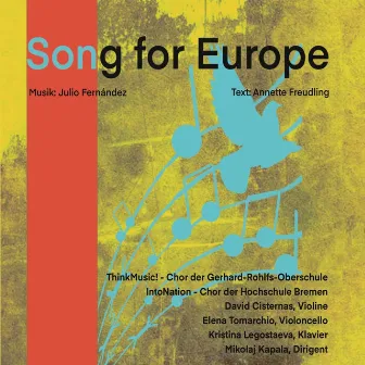 Song for Europe by IntoNation - Chor der Hochschule Bremen