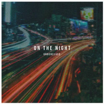 On the Night by Unknown Artist